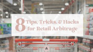 8 Retail Arbitrage & Amazon FBA Tips, Tricks, & Hacks - Your Selling ...